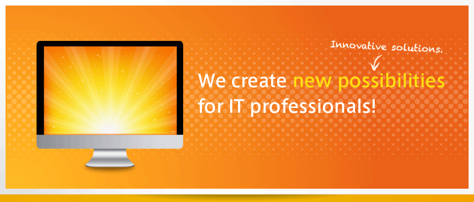 イメージ画像1 We create new possibilities for IT professionals!